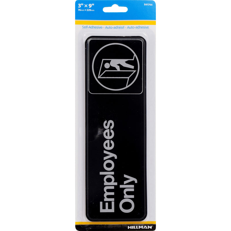 EMPLOYEE ONLY PLQUE 3X9″ Supply